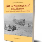 Copertina Libro 1943 la Reconquista dellEuropa